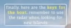 Close-up of the Keeper boat keys dialogue